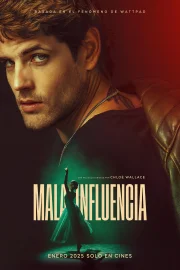 Bad Influence – Mala influencia (2025) WEB-DL Dual Audio {Hindi-English}