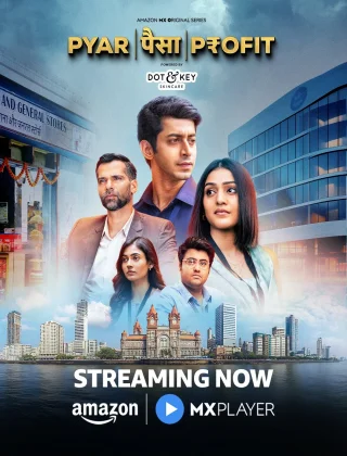 Pyaar Paisa Profit (2025) Season 1 Hindi WEB Series
