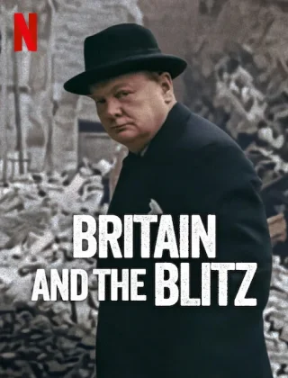 Britain and the Blitz (2025) WEB-DL Dual Audio {Hindi-English}