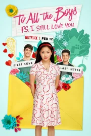 To All the Boys: P.S. I Still Love You (2020) Dual Audio {Hindi-English}
